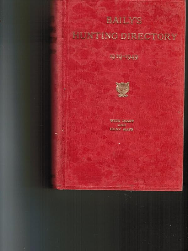 Baily's Hunting Directory 1985-86 by unknown author