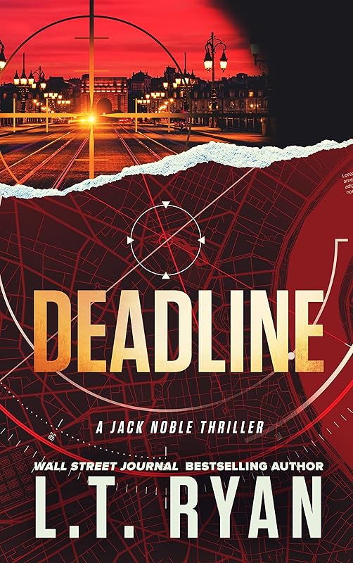 Deadline (Jack Noble Book 11) by L.T. Ryan