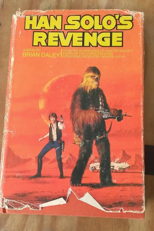 Han Solo's Revenge: From the Adventures of Luke Skywalker by Brian Daley