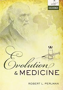 Evolution and Medicine
