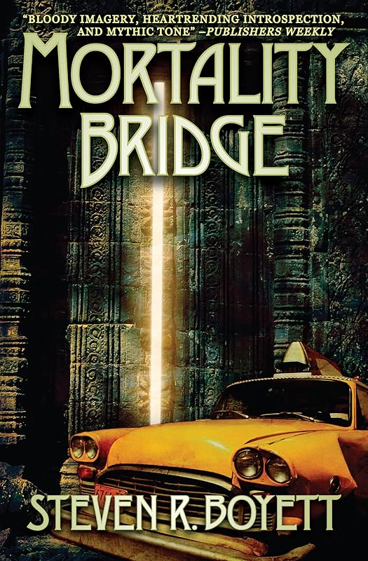 Mortality Bridge by Steven R. Boyett