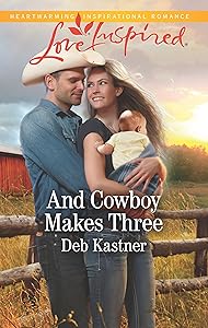 And Cowboy Makes Three (Cowboy Country, 7)