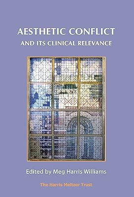 Aesthetic Conflict and its Clinical Relevance