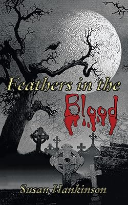 Feathers in the Blood