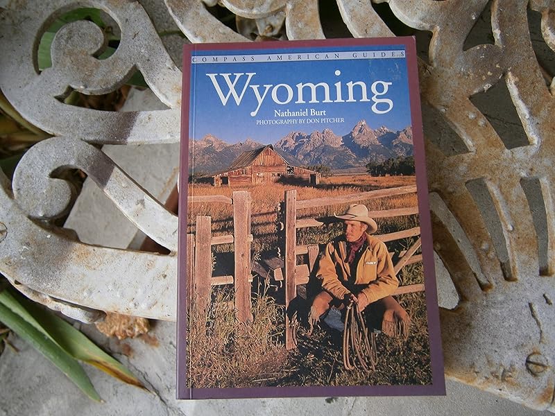 Compass American Guides: Wyoming by Nathaniel Burton