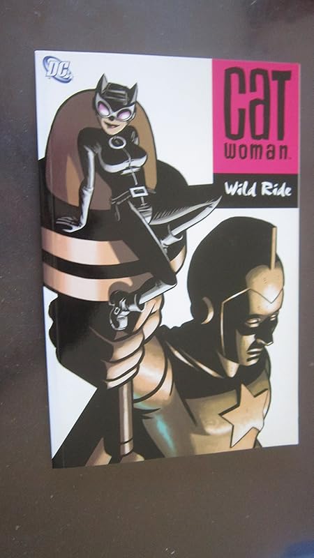 Catwoman: Wild Ride by Ed Brubaker