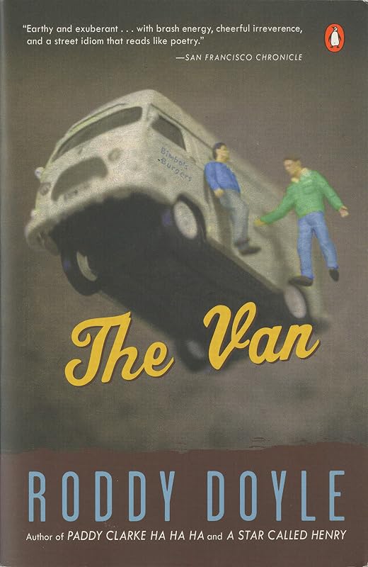 The Van: A Novel (The Barrytown Trilogy Book 3) by Roddy Doyle
