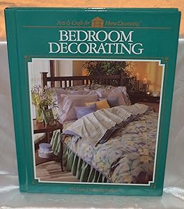 Bedroom Decorating (Arts & Crafts for Home Decorating)