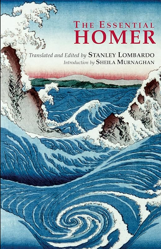 The Essential Homer (Hackett Classics) by Homer