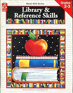 Library & Reference Skills, Grade 2-3 by Michael J. Loftus
