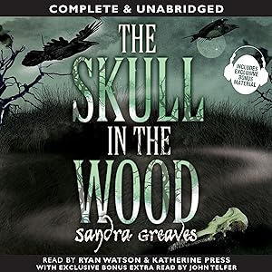 The Skull in the Wood by Sandra Greaves