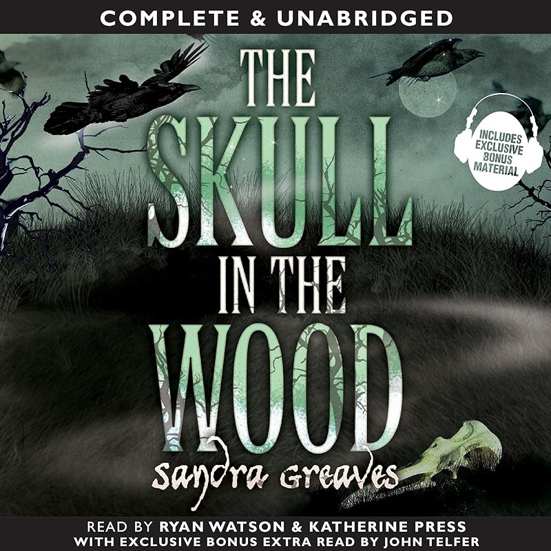 The Skull in the Wood by Sandra Greaves