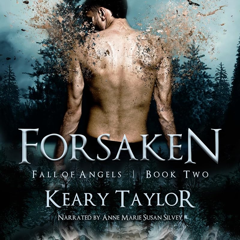Forsaken: Fall of Angels, Book 2 by Keary Taylor