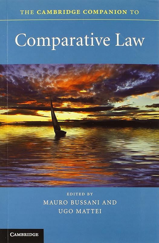 The Cambridge Companion to Comparative Law (Cambridge Companions to Law) by Mauro Bussani