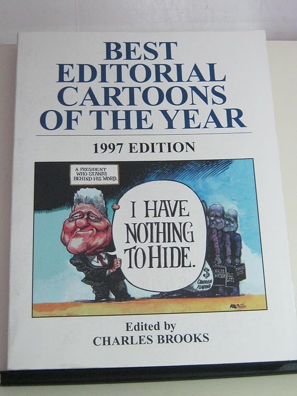 Best Editorial Cartoons of the Year: 1997 Edition by Charles Brooks