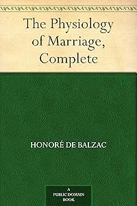 The Physiology of Marriage, Complete