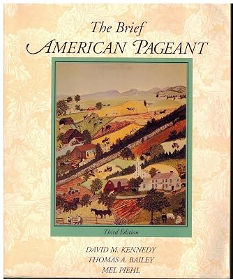 Brief American Pageant: A History of the Republic