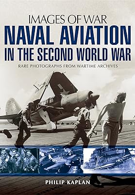 Naval Aviation in the Second World War (Images of War)