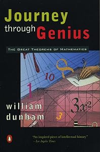 Journey through Genius: The Great Theorems of Mathematics