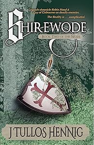 Shirewode (The Books of the Wode Book 2)