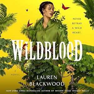 Wildblood: A Novel by Lauren Blackwood