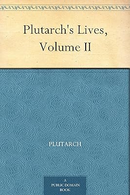 Plutarch's Lives, Volume II