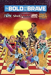 Bold and the Brave: Volume Five