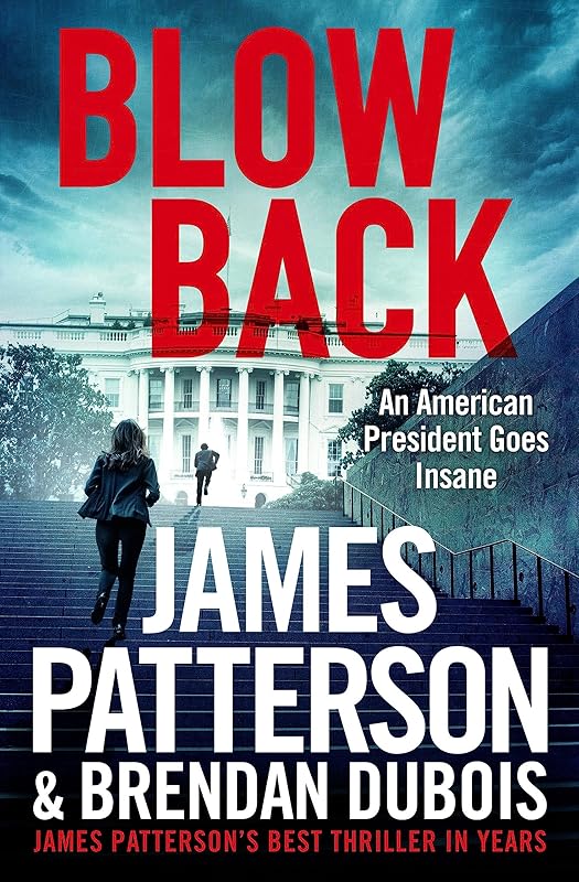 Blowback: A Thriller by James Patterson