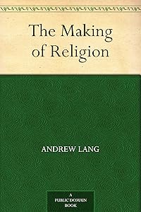 The Making of Religion
