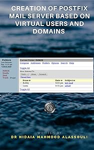 Creation of Postfix Mail Server Based On Virtual Users and Domains