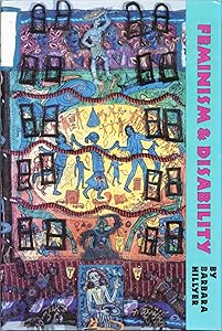 Feminism and Disability by Barbara Hillyer