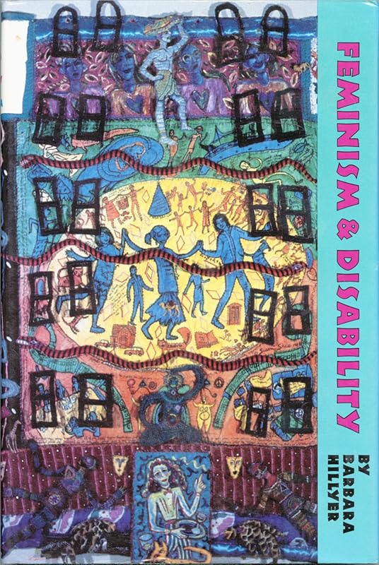 Feminism and Disability by Barbara Hillyer