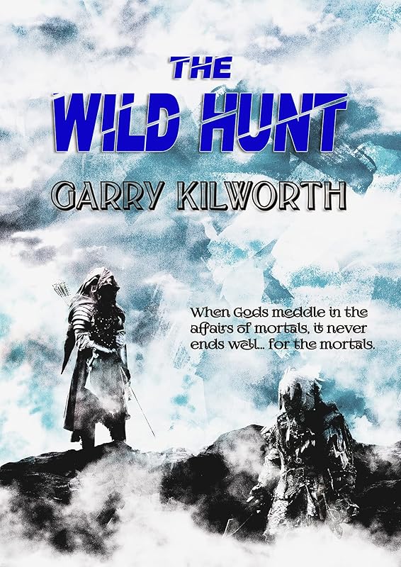 The Wild Hunt by Garry Kilworth