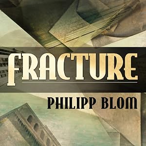 Fracture: Life and Culture in the West, 1918-1938