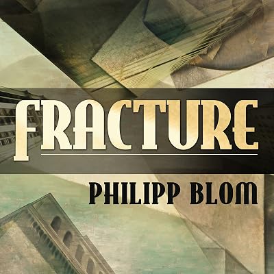 Fracture: Life and Culture in the West, 1918-1938