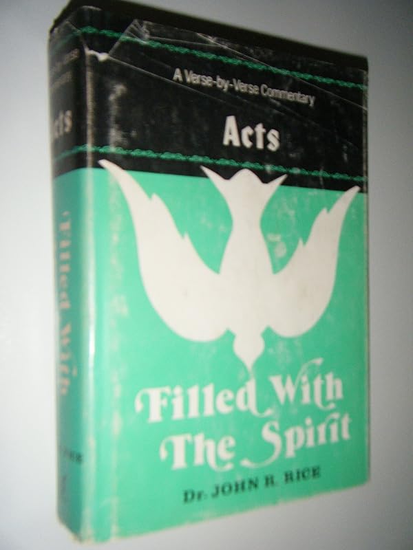 Filled With the Spirit by John R. Rice