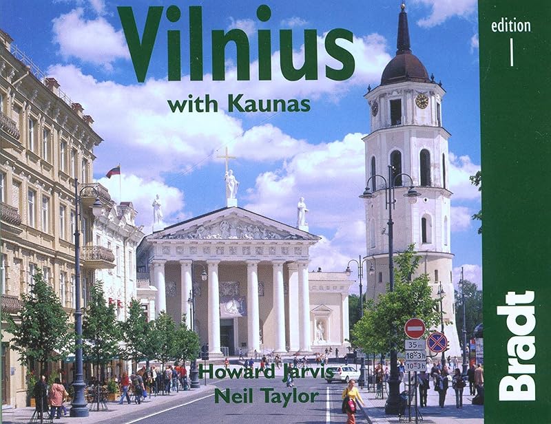 Vilnius with Kaunas: The Bradt City Guide (Bradt Mini Guide) by Howard Jarvis