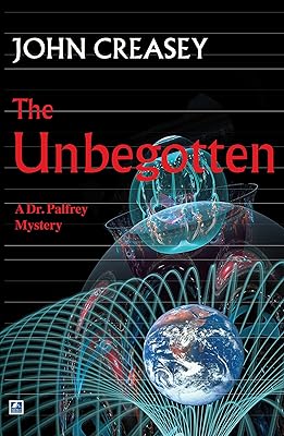 The Unbegotten (Dr. Palfrey)