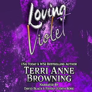 Loving Violet: Rockers' Legacy, Book 4 by Terri Anne Browning