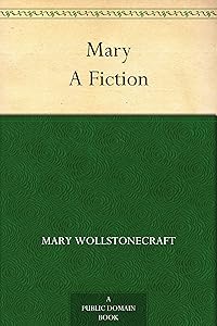 Mary A Fiction