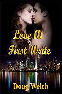 Love at First Write by Doug Welch