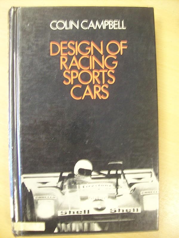 Design of racing sports cars by Colin Campbell