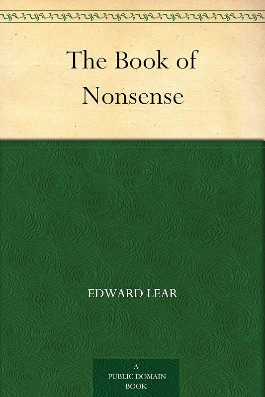 The Book of Nonsense by Edward Lear