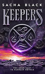 Keepers (The Eden East Novels Book 1) by Sacha Black