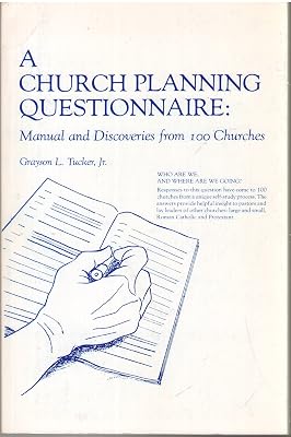 A Church Planning Questionnaire: Manual and Discoveries from 100 Churches