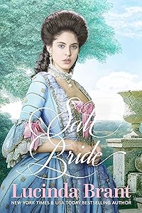 Salt Bride: A Georgian Historical Romance (Salt Hendon Book 1) by Lucinda Brant
