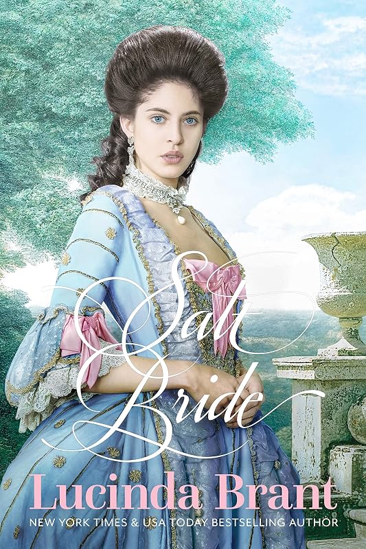 Salt Bride: A Georgian Historical Romance (Salt Hendon Book 1) by Lucinda Brant