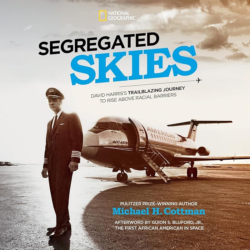 Segregated Skies by Michael H. Cottman