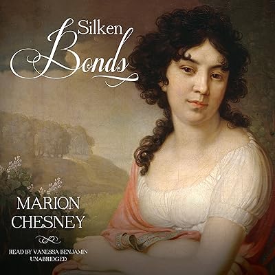 Silken Bonds: The Waverley Women Series, Book 2