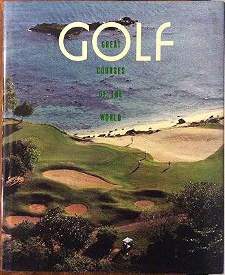 Golf: Great Courses of the World
